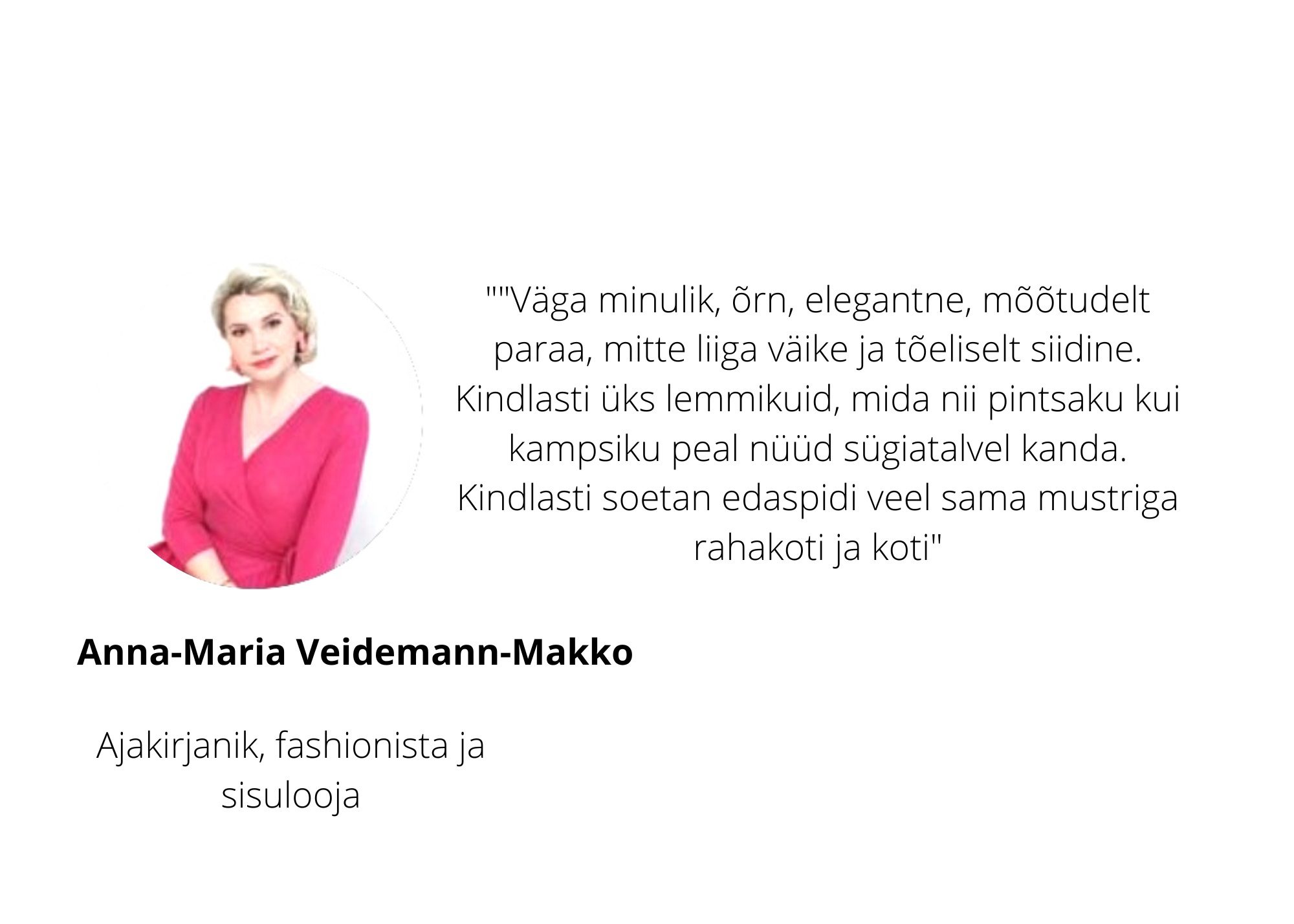 anna-maria veidemann-makko tagasiside brändile